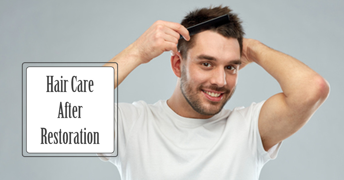 Hair Care After Restoration Treatment by RHRLI