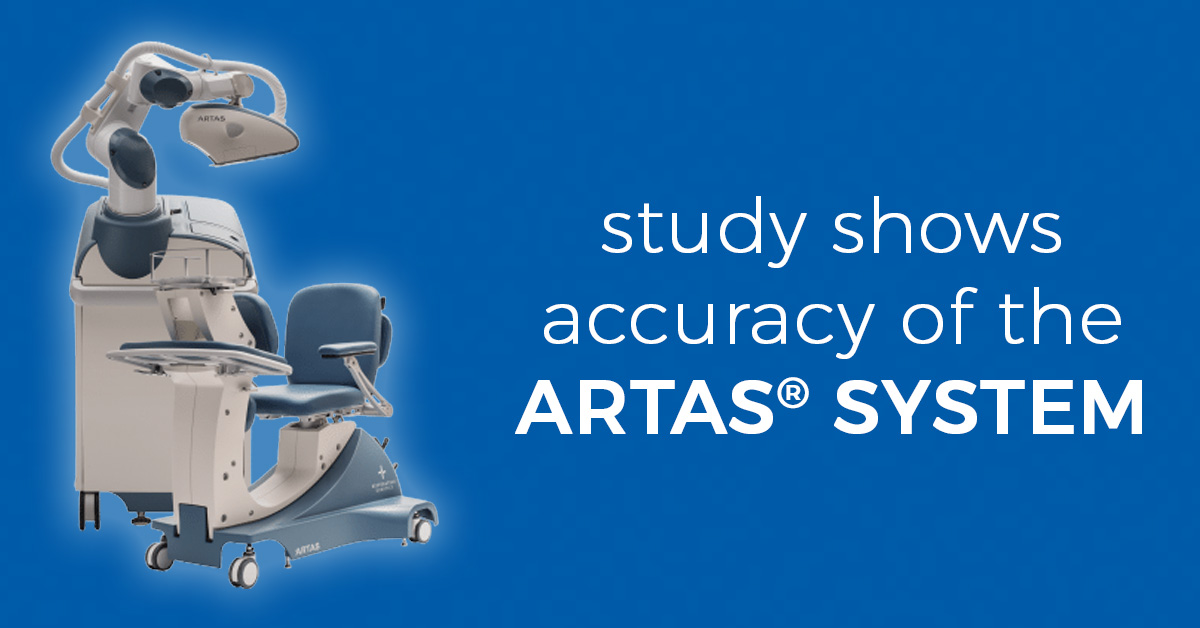 Study Shows Accuracy of the ARTAS® System by RHRLI