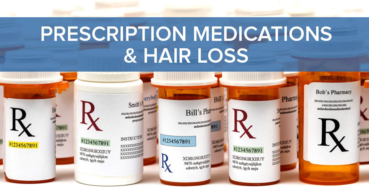 Prescription Medications and Hair Loss | RHRLI