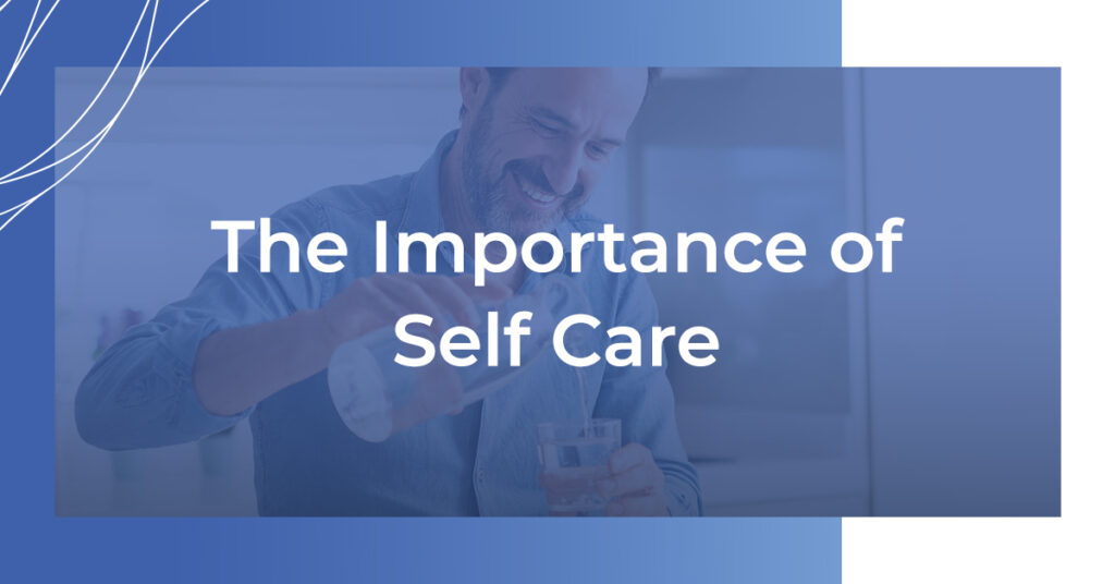 the importance of self care